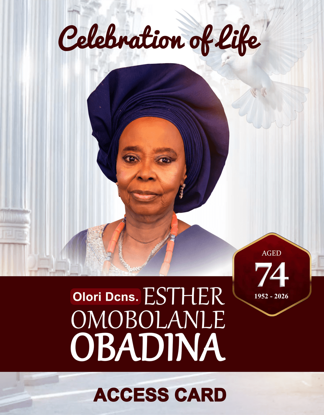 Olori Dcns. Esther Omobolanle Obadina — Celebration of Life access card